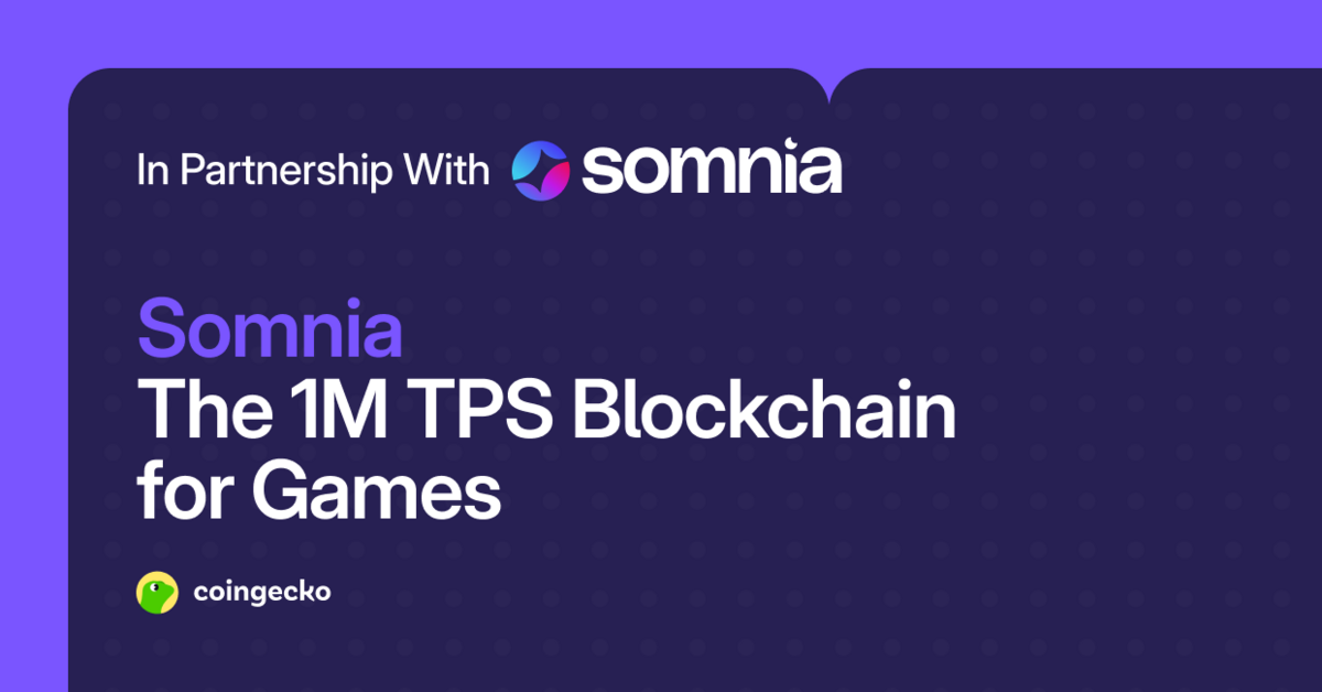 What Is Somnia? The Blockchain for Games With 1M TPS