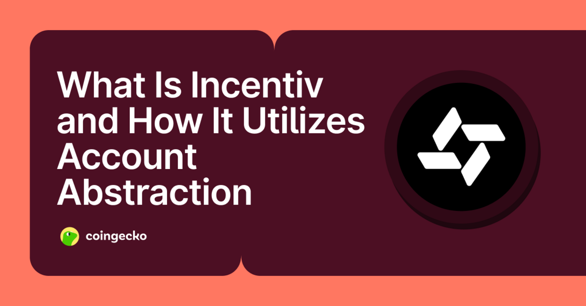 What Is Incentiv and CENT?