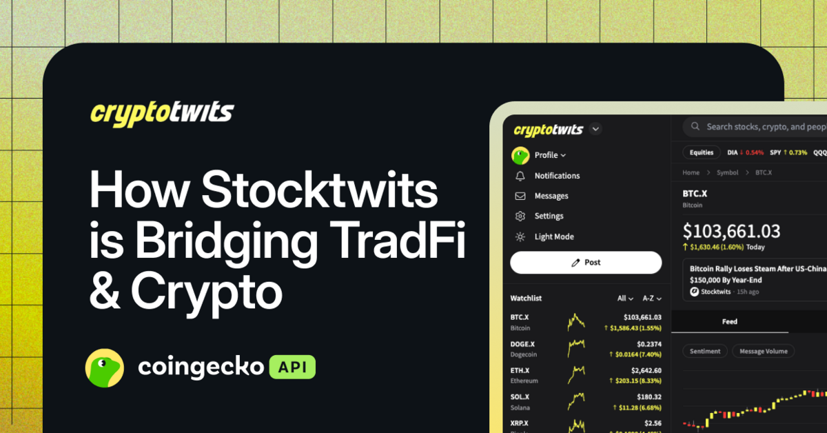 How Stocktwits is Bridging TradFi & Crypto with Cryptotwits