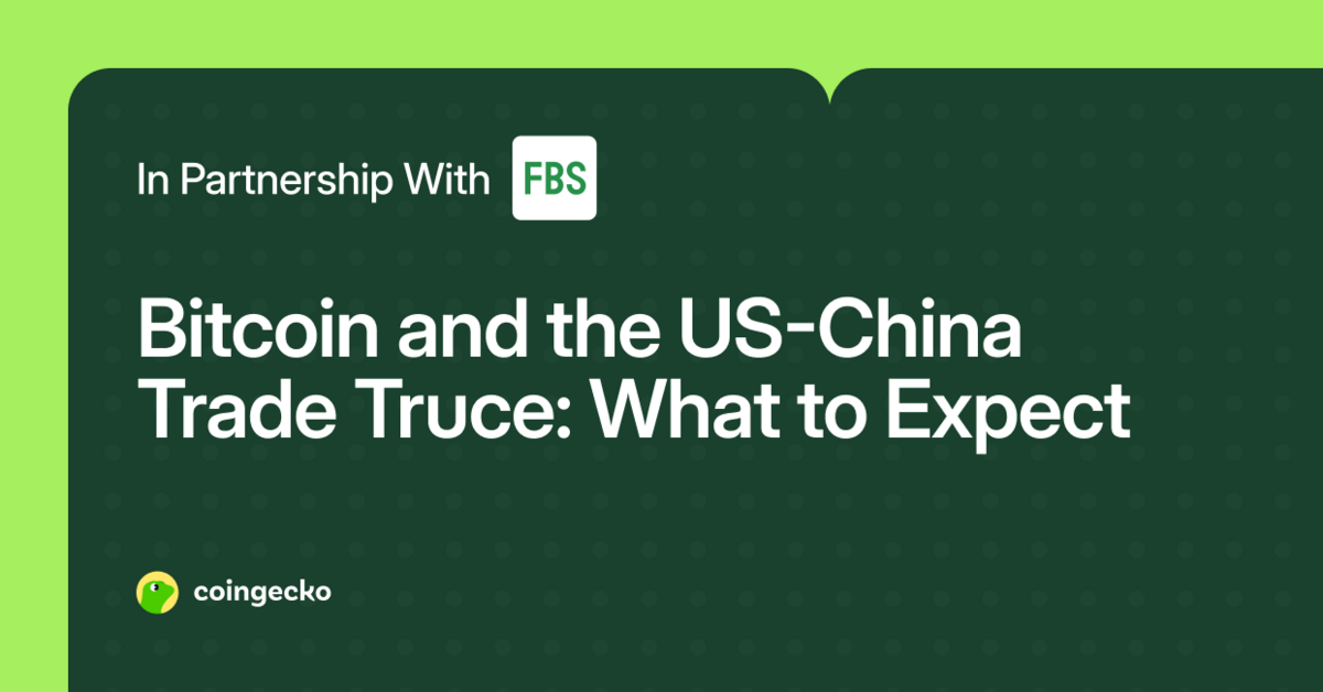 Bitcoin and the US-China Trade Truce: What to Expect