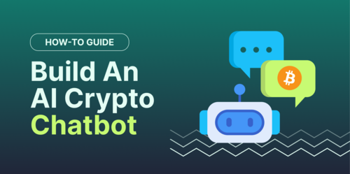 How to Build an AI Crypto Chatbot (Low-code Easy Tutorial)