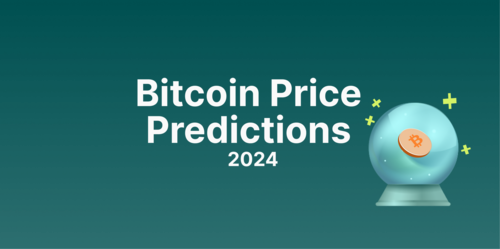 Bitcoin Price Predictions for 2024