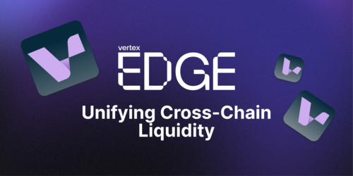 What Is Vertex Edge and How It Unifies Cross-Chain Liquidity