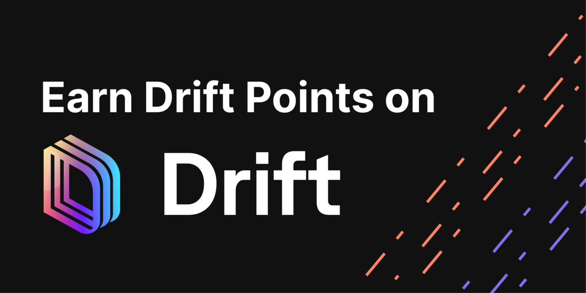 How to Earn Drift Points: Potential Drift Protocol Airdrop