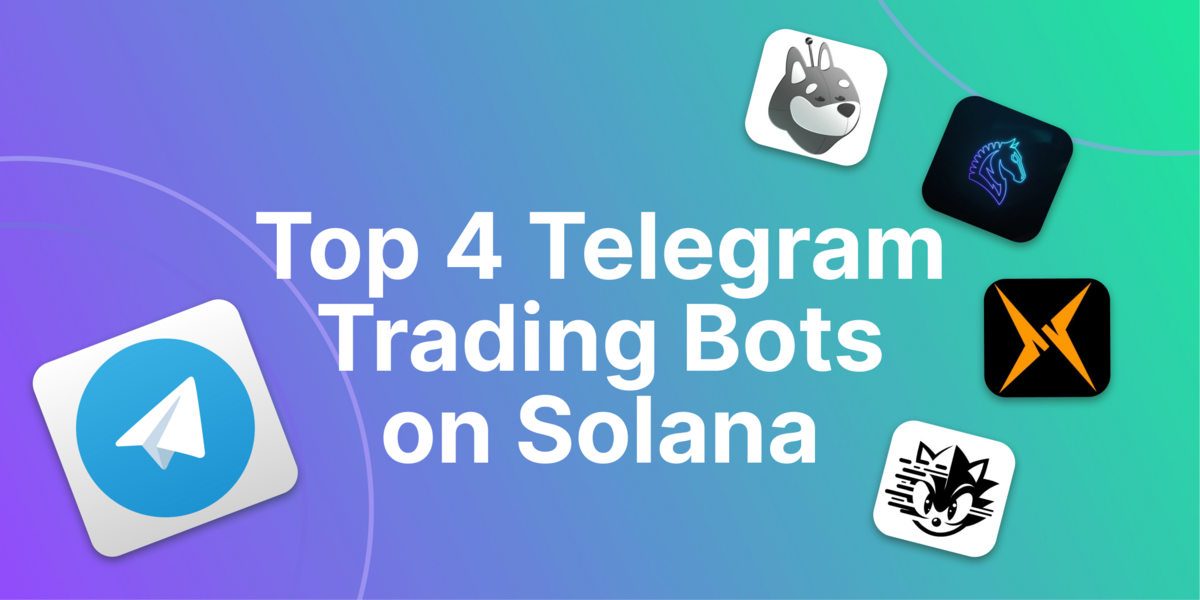 Top 4 Solana Telegram Trading Bots
