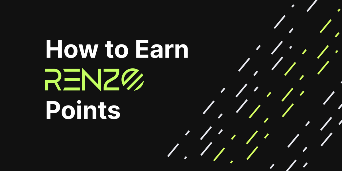 Guide on Earning Renzo Points: Potential Renzo Protocol Airdrop