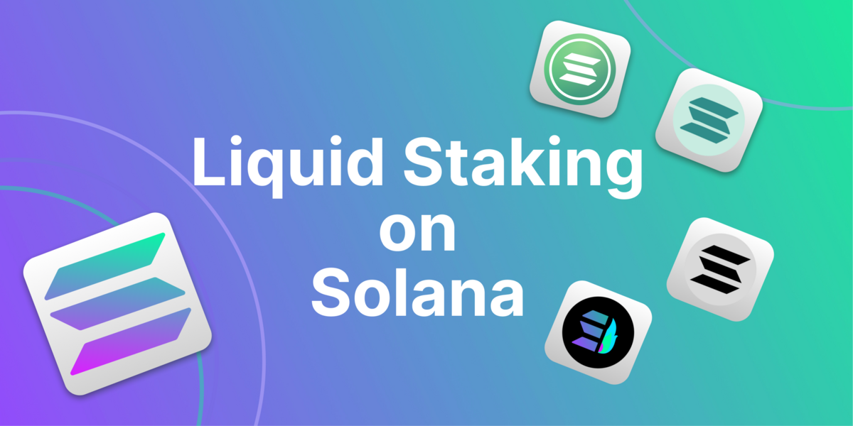 Guide to Solana Liquid Staking and Top Liquid Staking Platforms