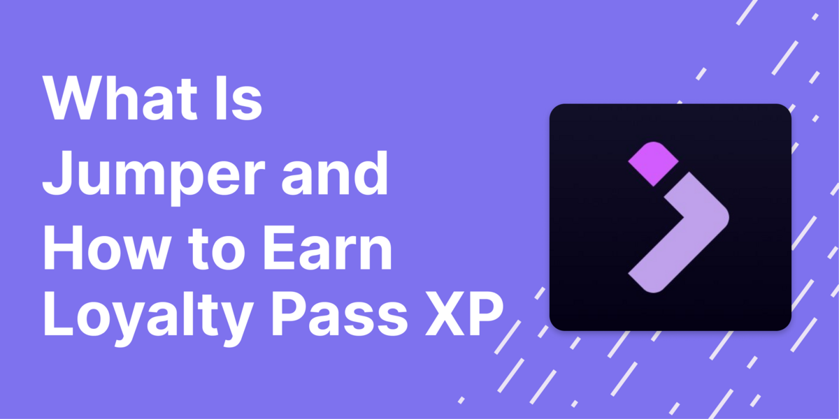 What Is Jumper Exchange and How to Earn XP for the Loyalty Pass