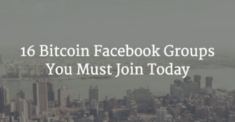 16 Bitcoin Facebook Groups You Must Join Today