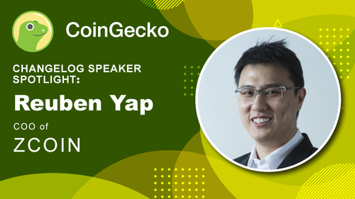 Changelog Speaker Spotlight - Reuben Yap, COO of Zcoin