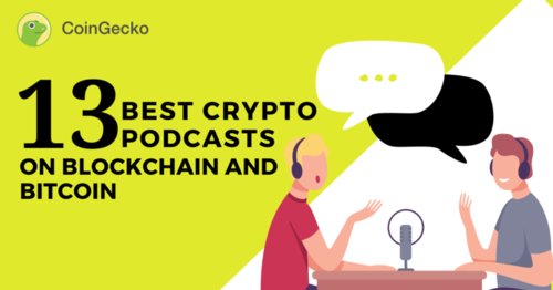 13 Best Crypto Podcasts on Blockchain and Bitcoin (2020)