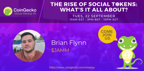 CoinGecko Virtual Meetup Featured Guest: Brian Flynn ($JAMM)