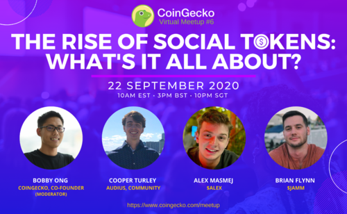 The Rise of Social Tokens | CoinGecko Virtual Meetup #6