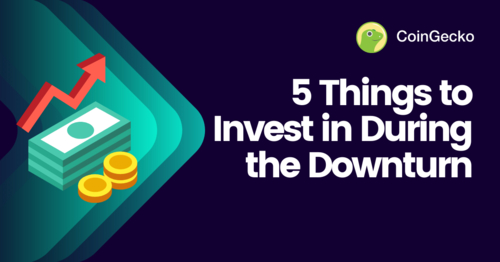 5 Things to Invest in During the Downturn