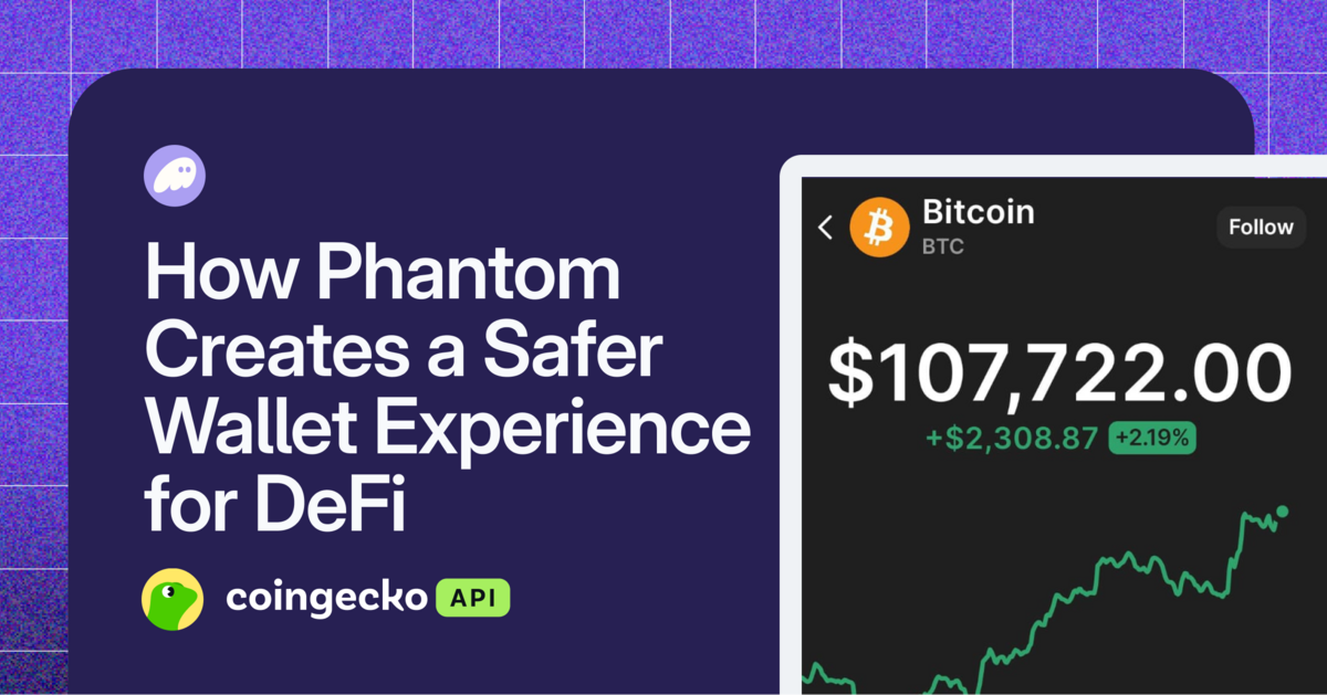 How Phantom Creates a Safer Wallet Experience for DeFi