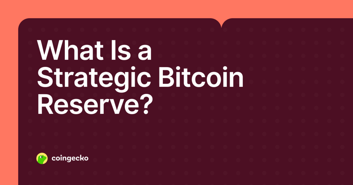 What Are Strategic Bitcoin Reserves? A Beginner's Guide