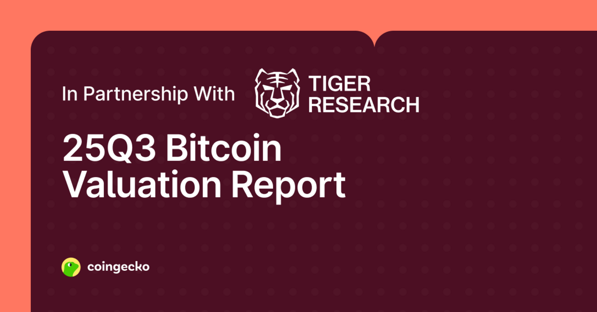 2025 Q3 Bitcoin Valuation Report