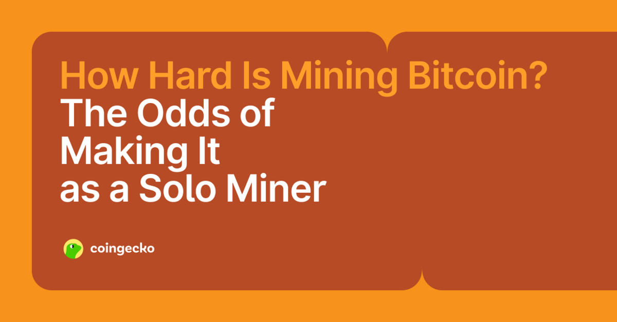 How Hard Is It to Mine Bitcoin? Solo Mining Odds & Reality