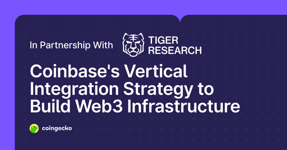 Coinbase's Vertical Integration Strategy: Building Web3 Infrastructure