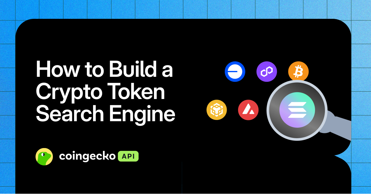 How to Build a Comprehensive Crypto Token Search Engine