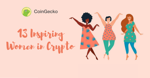 Here are 13 Inspiring Women in Crypto