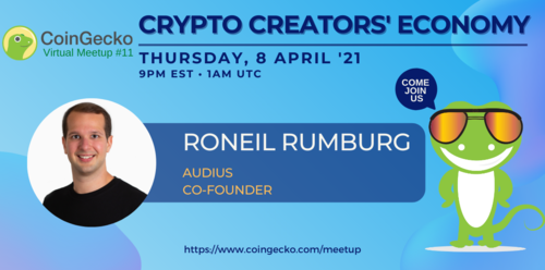 CoinGecko Virtual Meetup Featured Guest: Roneil Rumburg (CEO of Audius)