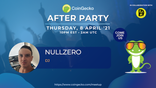 CoinGecko After Party Featured Guest: Nullzero (DJ)