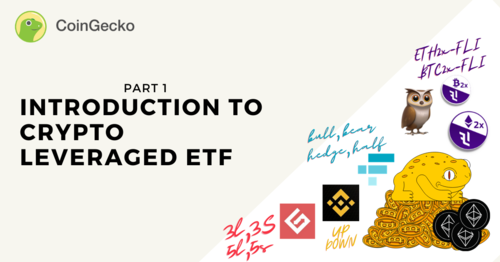 Part 1: Introduction to Crypto Leveraged ETF