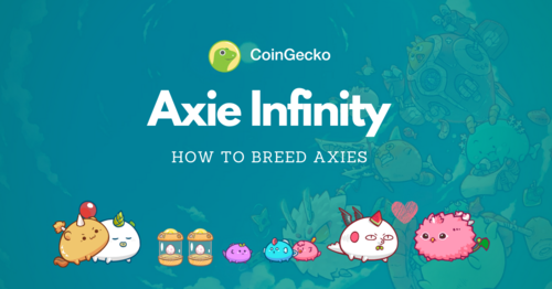 Axie Infinity: How to Breed Axies