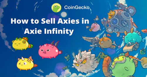 Axie Infinity: How to Sell Axies