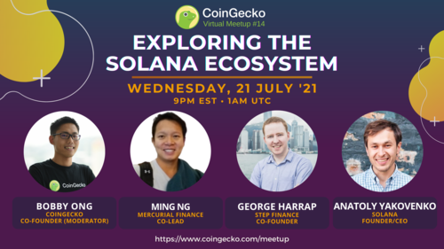 Exploring the Solana Ecosystem | CoinGecko Virtual Meetup #14