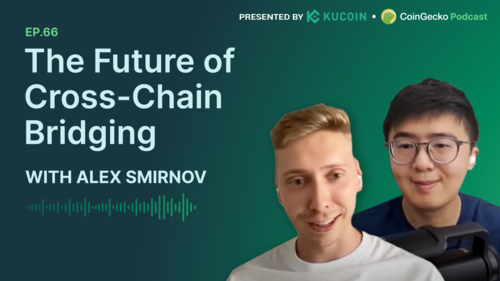 The Future of Cross-Chain Bridging with Alex Smirnov, Co-founder of deBridge - Ep.66 Podcast Notes