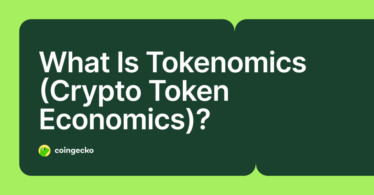 What Is Tokenomics? A Complete Guide to Crypto Token Economics