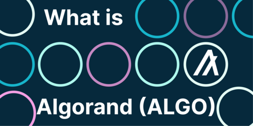 What Is Algorand? Looking Into the ALGO Ecosystem
