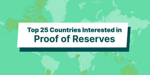 Which Countries are Most Interested in Proof of Reserves?