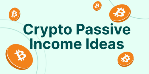 8 Ways to Earn Passive Income with Crypto