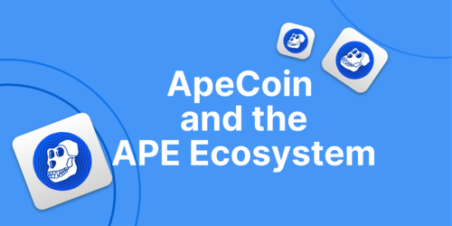 What is ApeCoin (APE) and the BAYC Ecosystem