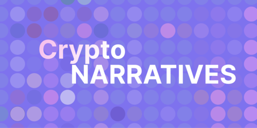 What Are Crypto Narratives? Top 10 Narratives for 2023 (UPDATED)