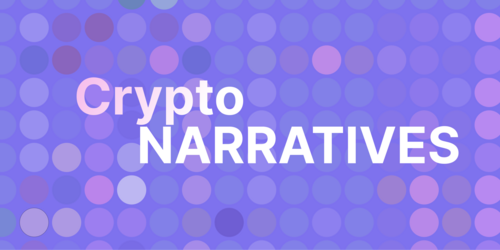 What Are Crypto Narratives? Top 12 Narratives for 2024 (UPDATED)