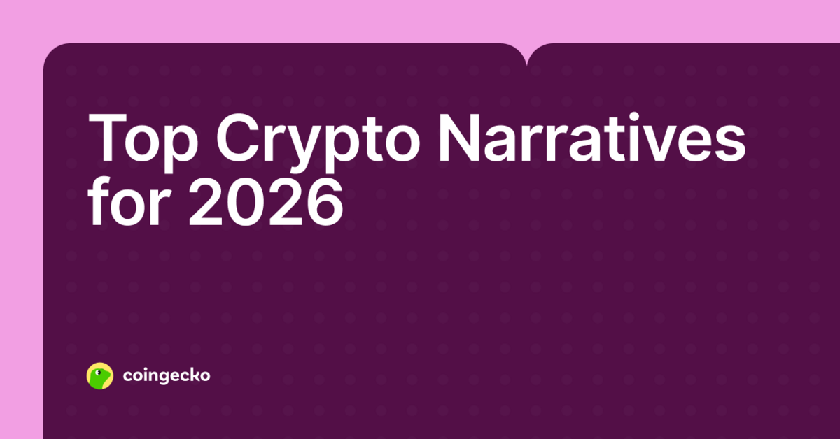 What Are Crypto Narratives? Top 9 Narratives for 2026 (UPDATED)