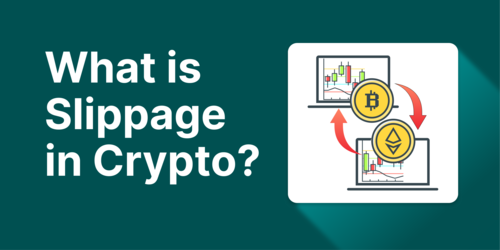 What is Slippage in Crypto and How to Avoid It