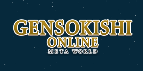 GensoKishi Online: The Metaverse Reincarnation of a Classic Game