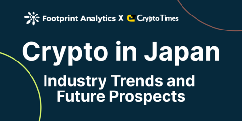 Crypto in Japan: Industry Trends and Future Prospects