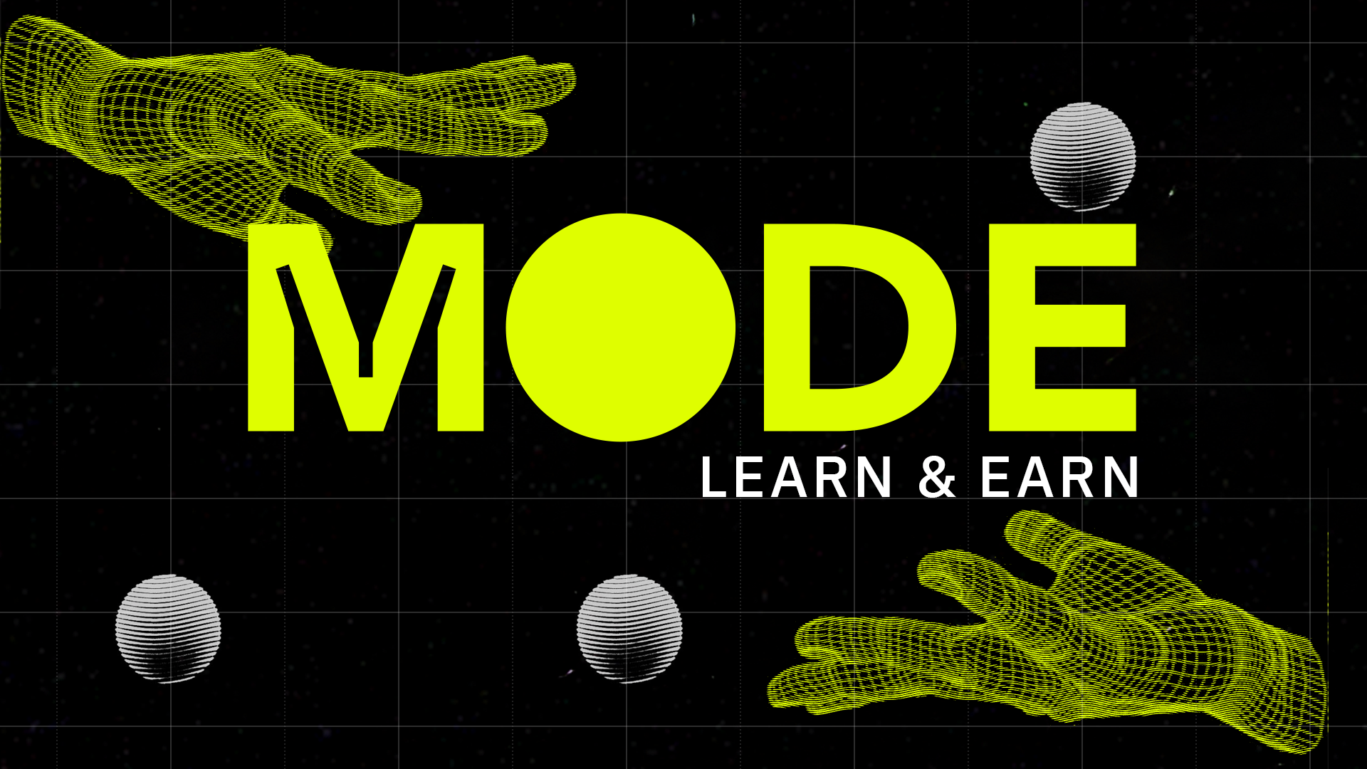 Learn & Earn about Mode